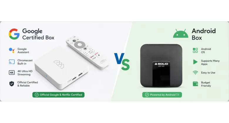 Android Box vs Google Netflix Certified Box: What's the Difference?
